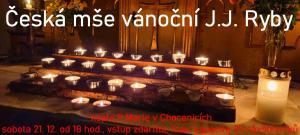 Česká mše vánoční J.J. Ryby v kapli  P. Marie 1